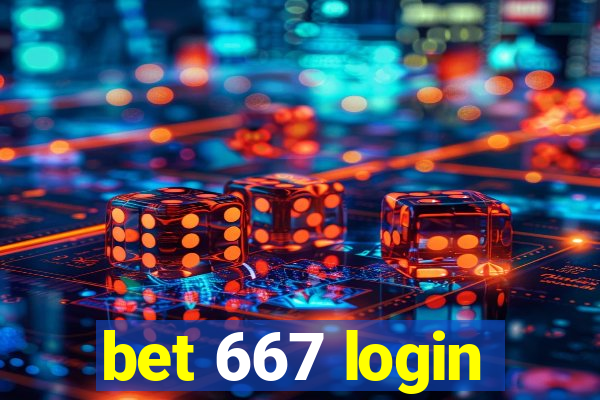 bet 667 login